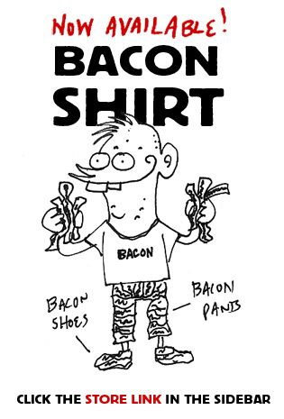 Bacon shirt is now available for purchase Bacon Shirt Now Available