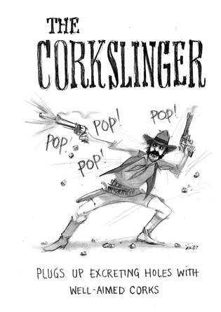 The Corkslinger
